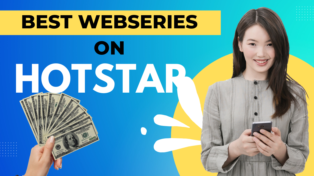 10 best webseries on hotstar